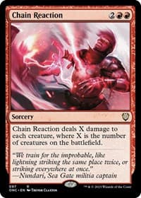 Chain Reaction - Commander: Phyrexia: All Will Be One - Magic: The Gathering card