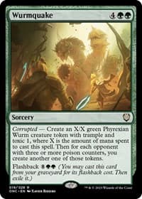 Wurmquake - Commander: Phyrexia: All Will Be One - Magic: The Gathering card