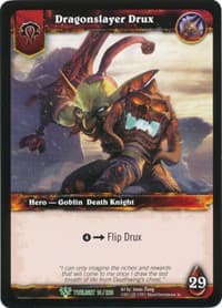Dragonslayer Drux - Twilight of the Dragons - WoW card