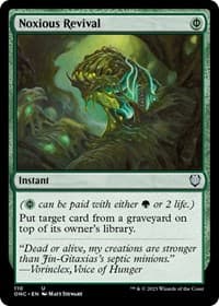 Noxious Revival - Commander: Phyrexia: All Will Be One - Magic: The Gathering card