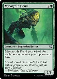 Mycosynth Fiend - Commander: Phyrexia: All Will Be One - Magic: The Gathering card