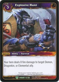Explosive Hunt - Twilight of the Dragons - WoW card