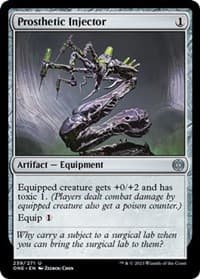 Prosthetic Injector - Phyrexia: All Will Be One - Magic: The Gathering card