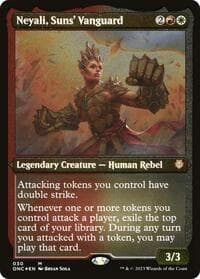 Neyali, Suns' Vanguard (Display Commander) (Foil Etched) - Thick Stock - Commander: Phyrexia: All Will Be One - Magic: The Gathering card