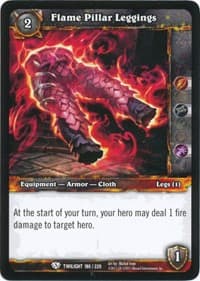 Flame Pillar Leggings - Twilight of the Dragons - WoW card