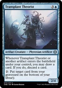 Transplant Theorist - Phyrexia: All Will Be One - Magic: The Gathering card