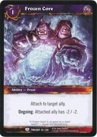 Frozen Core - Twilight of the Dragons - WoW card