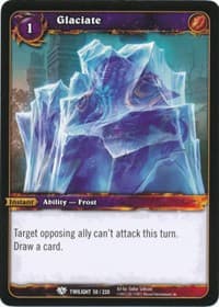 Glaciate - Twilight of the Dragons - WoW card