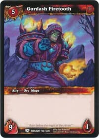 Gordash Firetooth - Twilight of the Dragons - WoW card