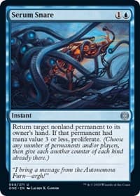 Serum Snare - Phyrexia: All Will Be One - Magic: The Gathering card
