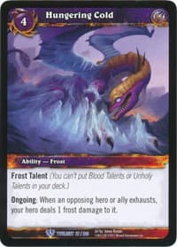 Hungering Cold - Twilight of the Dragons - WoW card