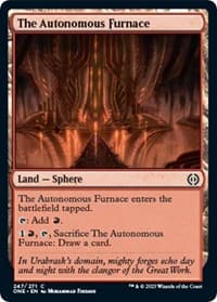 The Autonomous Furnace - Phyrexia: All Will Be One - Magic: The Gathering card