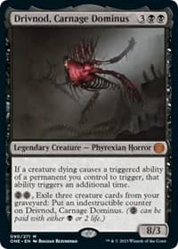 Drivnod, Carnage Dominus - Phyrexia: All Will Be One - Magic: The Gathering card