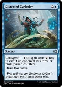Distorted Curiosity - Phyrexia: All Will Be One - Magic: The Gathering card