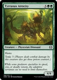 Tyrranax Atrocity - Phyrexia: All Will Be One - Magic: The Gathering card