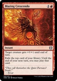 Blazing Crescendo - Phyrexia: All Will Be One - Magic: The Gathering card