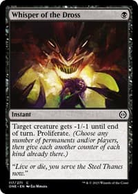 Whisper of the Dross - Phyrexia: All Will Be One - Magic: The Gathering card