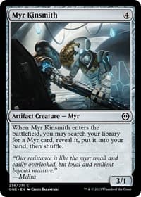 Myr Kinsmith - Phyrexia: All Will Be One - Magic: The Gathering card