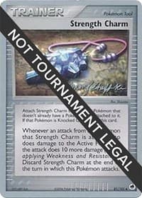 Strength Charm - 2007 (Jeremy Scharff-Kim) - World Championship Decks - Pokemon card