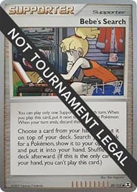 Bebe's Search - 2009 (Tsubasa Nakamura) - World Championship Decks - Pokemon card