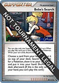 Bebe's Search - 2009 (David Cohen) - World Championship Decks - Pokemon card