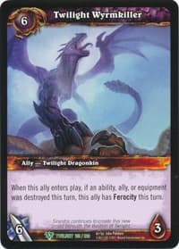 Twilight Wyrmkiller - Twilight of the Dragons - WoW card