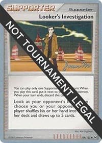 Looker's Investigation - 2009 (Jason Martinez) - World Championship Decks - Pokemon card