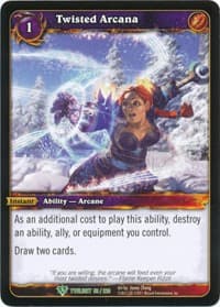 Twisted Arcana - Twilight of the Dragons - WoW card