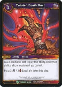 Twisted Death Pact - Twilight of the Dragons - WoW card