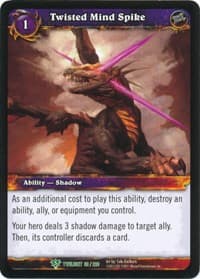 Twisted Mind Spike - Twilight of the Dragons - WoW card