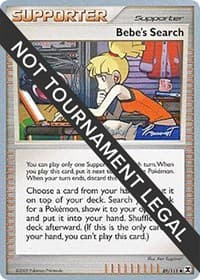 Bebe's Search - 2010 (Michael Pramawat) - World Championship Decks - Pokemon card