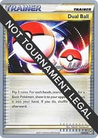 Dual Ball - 2012 (Zachary Bokhari) - World Championship Decks - Pokemon card