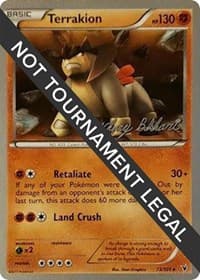 Terrakion - 2012 (Zachary Bokhari) - World Championship Decks - Pokemon card
