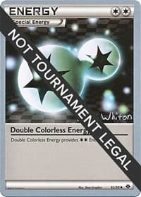 Double Colorless Energy - 2013 (Ian Whiton) - World Championship Decks - Pokemon card