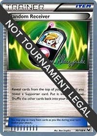Random Receiver - 2013 (Jason Klaczynski) - World Championship Decks - Pokemon card