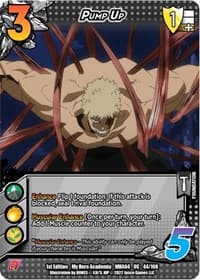Pump Up - UniVersus: My Hero Academia: League of Villains - UniVersus card