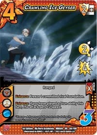 Crawling Ice Geyser - UniVersus: My Hero Academia: League of Villains - UniVersus card