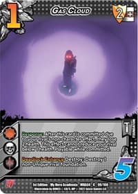 Gas Cloud - UniVersus: My Hero Academia: League of Villains - UniVersus card