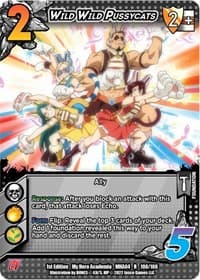 Wild Wild Pussycats - UniVersus: My Hero Academia: League of Villains - UniVersus card