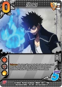 Ignite (XR) - UniVersus: My Hero Academia: League of Villains - UniVersus card