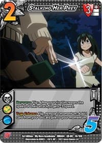 Stalking Her Prey (XR) - UniVersus: My Hero Academia: League of Villains - UniVersus card