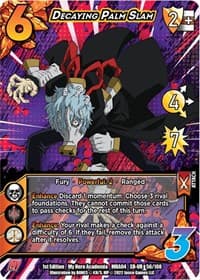 Decaying Palm Slam (XR) - UniVersus: My Hero Academia: League of Villains - UniVersus card