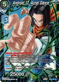Android 17, Accel Dance - Power Absorbed - Dragon Ball Super: Masters card