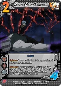Forced Quirk Activation - UniVersus: My Hero Academia: League of Villains - UniVersus card