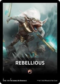 Rebellious Theme Card - Phyrexia: All Will Be One - Magic: The Gathering card