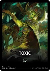 Toxic Theme Card - Phyrexia: All Will Be One - Magic: The Gathering card