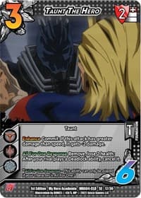 Taunt the Hero - UniVersus: My Hero Academia: League of Villains - UniVersus card