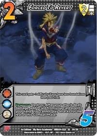 Forced to Revert - UniVersus: My Hero Academia: League of Villains - UniVersus card