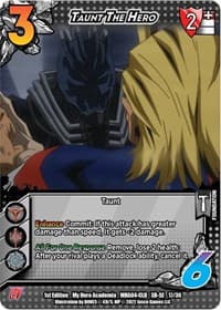 Taunt the Hero (XR) - UniVersus: My Hero Academia: League of Villains - UniVersus card
