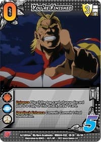 You're Finished (XR) - UniVersus: My Hero Academia: League of Villains - UniVersus card